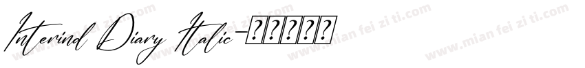 Interind Diary Italic字体转换